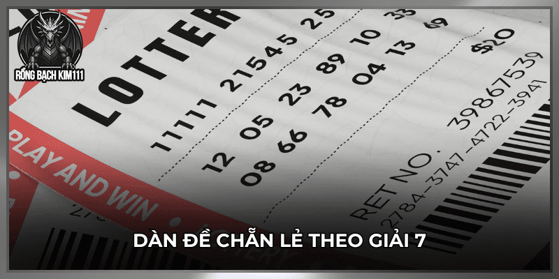 Dàn đề chẵn lẻ theo giải 7