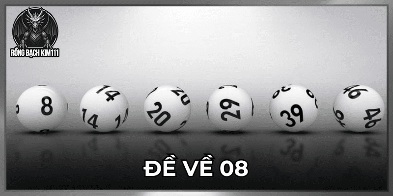 Đề Về 08