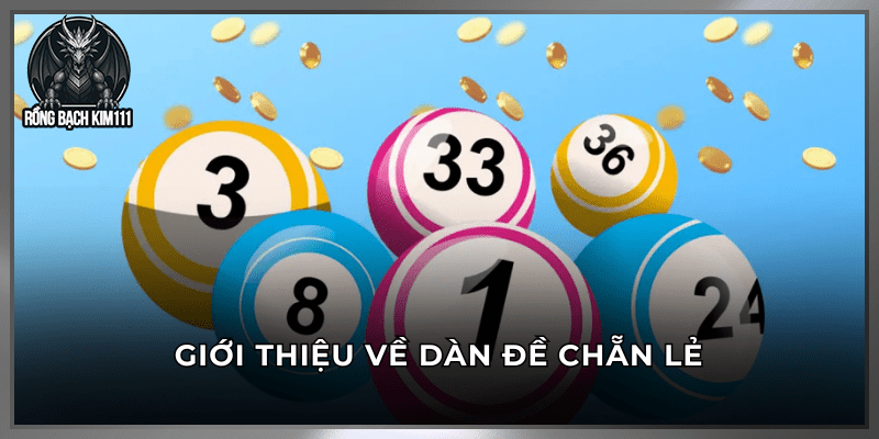 Giới thiệu về dàn chẵn lẻ