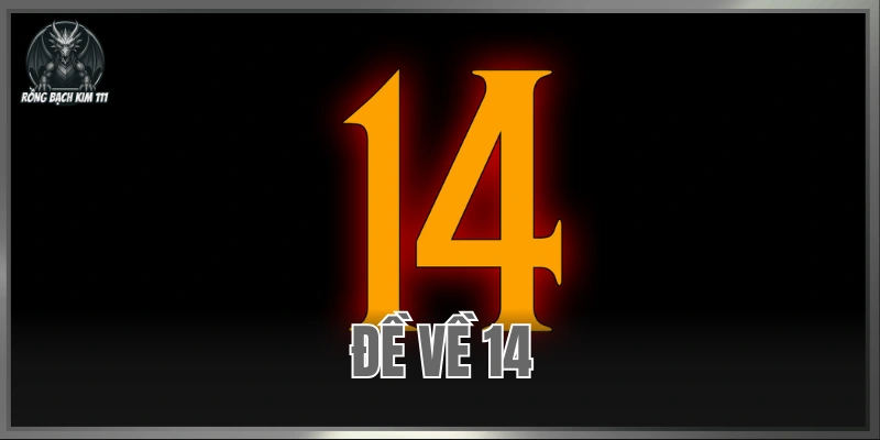 Đề Về 14