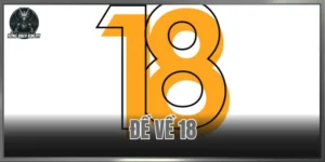Đề Về 18