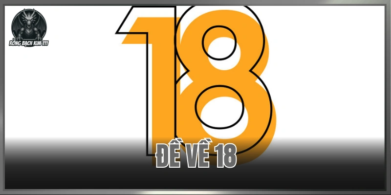 Đề Về 18