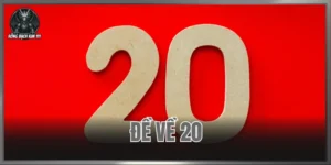 Đề Về 20