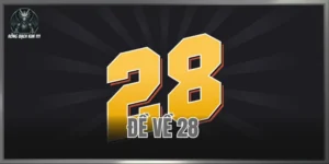 Đề Về 28